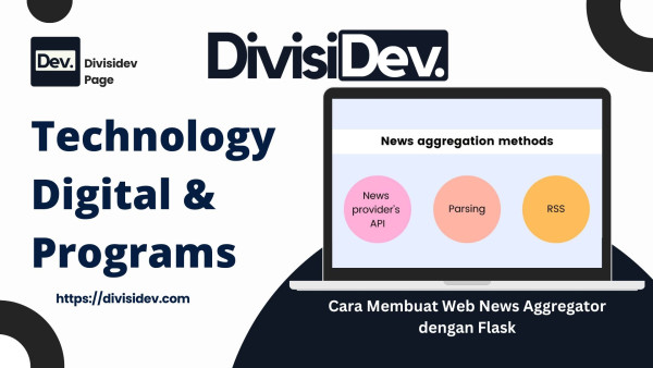 Cara Membuat Web News Aggregator dengan Flask: Panduan Gaul Buat Lo yang Mau Jadi Full-Stack Developer!
